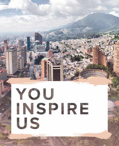 You Inspire Us, Second Edition: Progressivism in Bogotá, Colombia