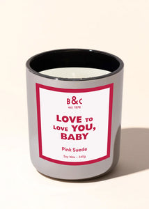 Love To Love You Baby Candle